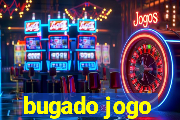 bugado jogo