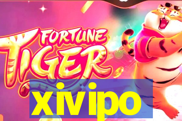 xivipo