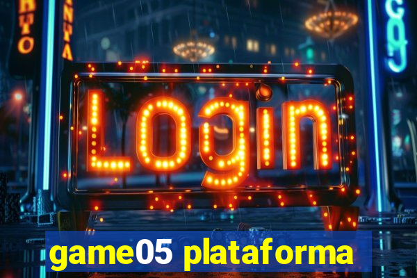 game05 plataforma