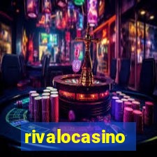 rivalocasino