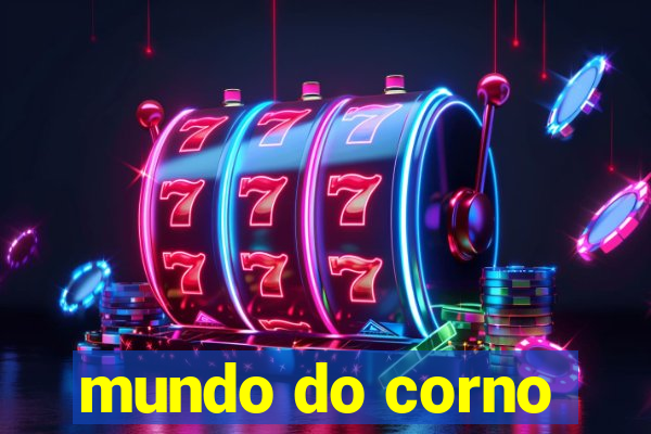 mundo do corno