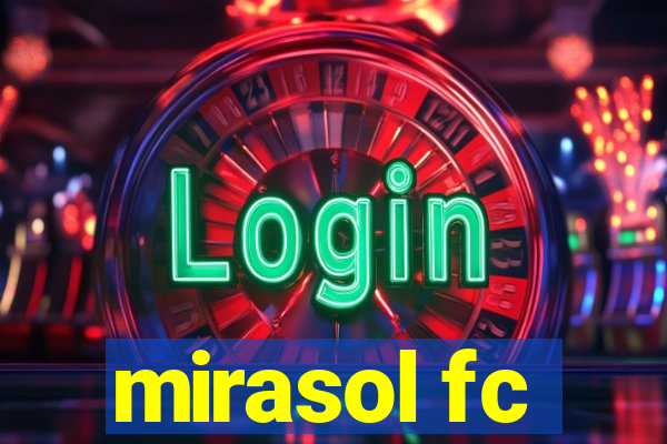 mirasol fc