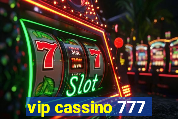 vip cassino 777