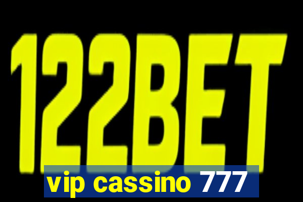 vip cassino 777