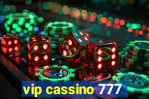 vip cassino 777