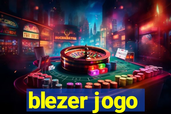 blezer jogo