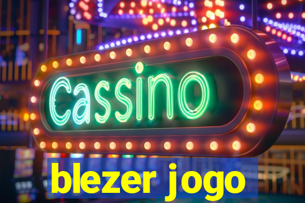 blezer jogo