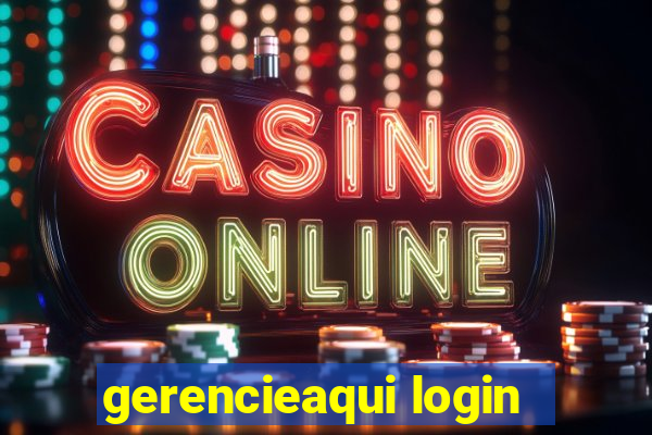 gerencieaqui login