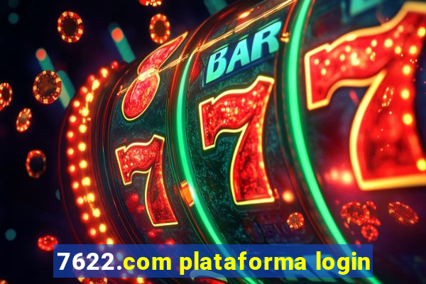 7622.com plataforma login