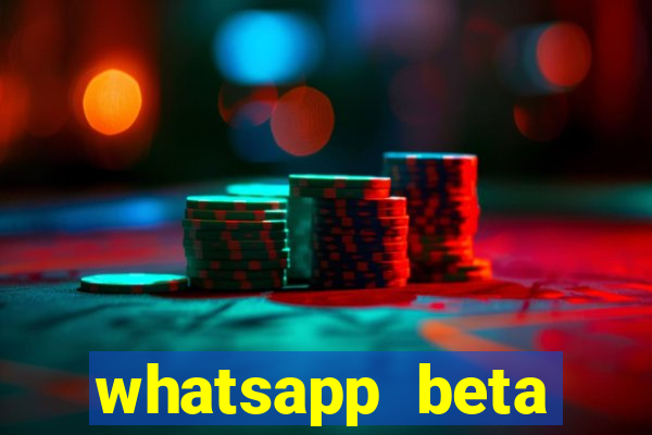 whatsapp beta 3.3.10 baixar