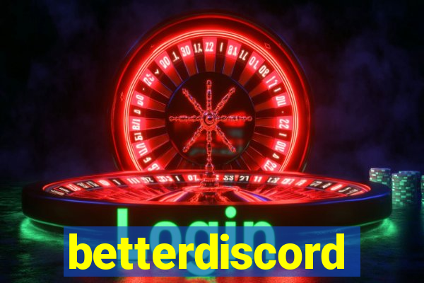 betterdiscord