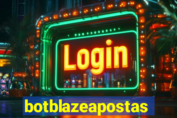 botblazeapostas