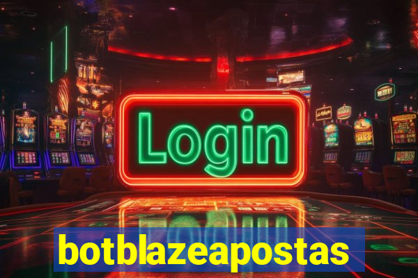 botblazeapostas