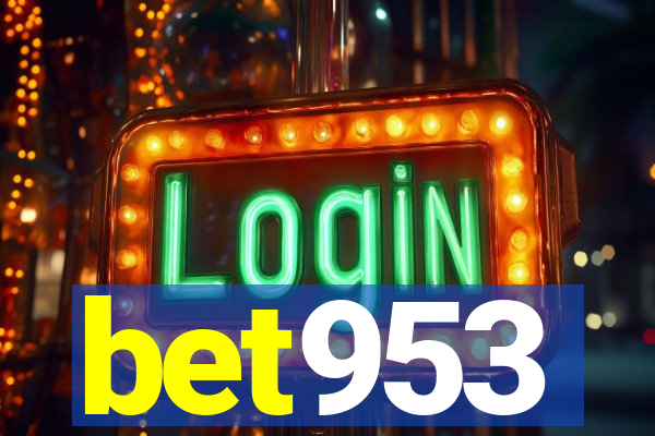 bet953