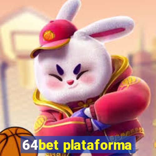 64bet plataforma