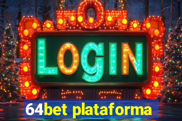 64bet plataforma