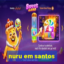 nuru em santos