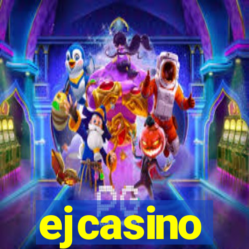 ejcasino