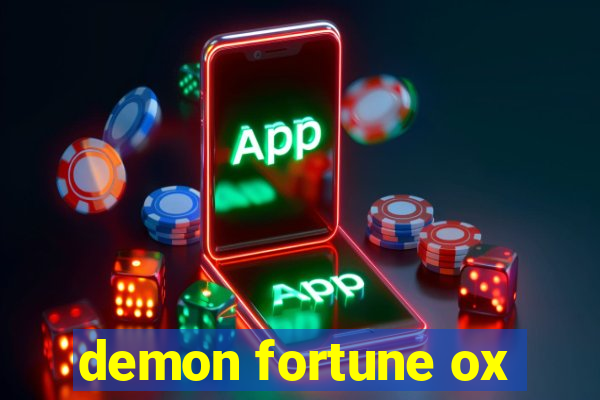 demon fortune ox