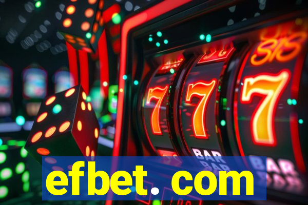 efbet. com