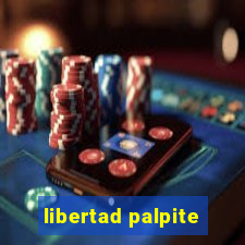 libertad palpite