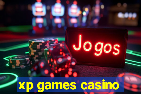 xp games casino