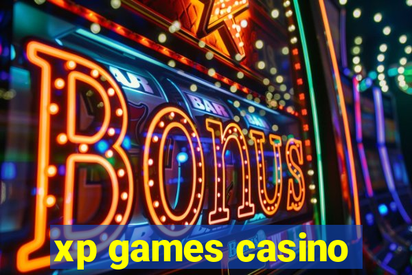 xp games casino