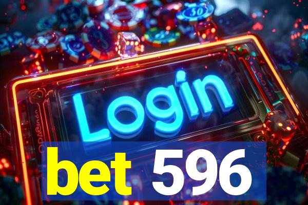 bet 596