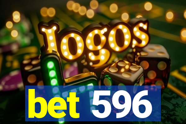 bet 596