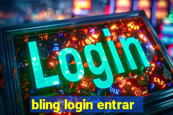 bling login entrar