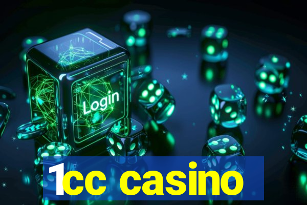 1cc casino