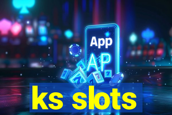 ks slots