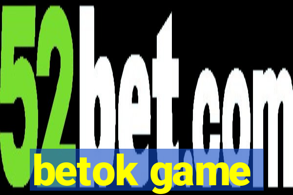 betok game