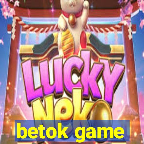 betok game