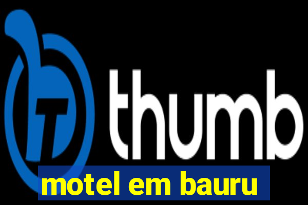 motel em bauru