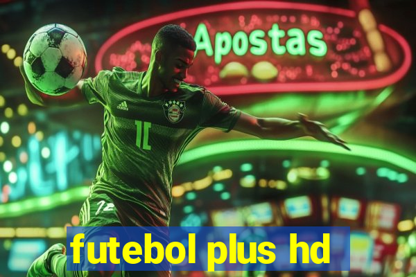 futebol plus hd