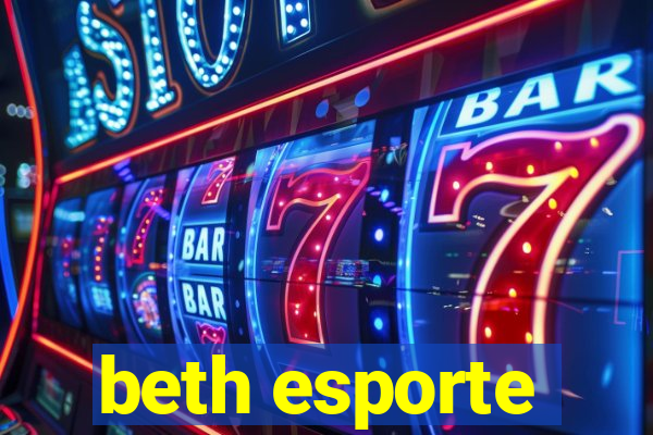 beth esporte