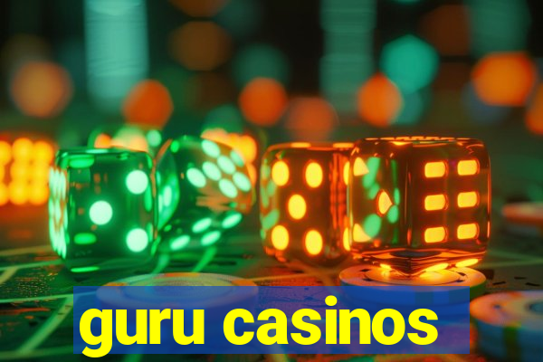 guru casinos