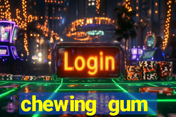 chewing gum assistir online