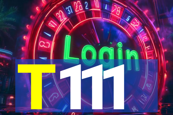 T111