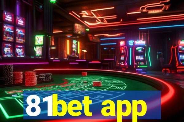 81bet app