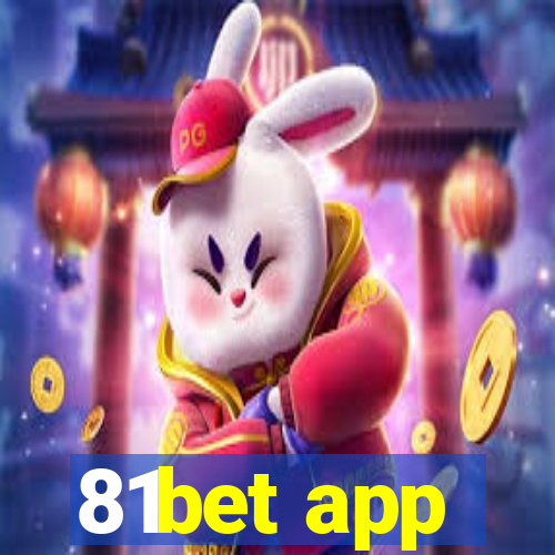 81bet app