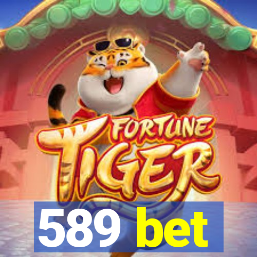 589 bet