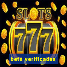 bets verificadas