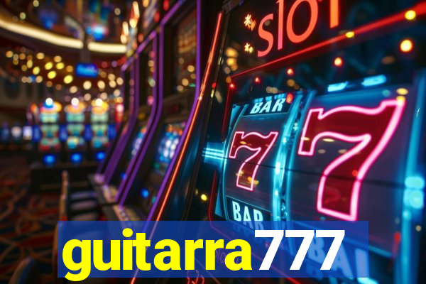 guitarra777