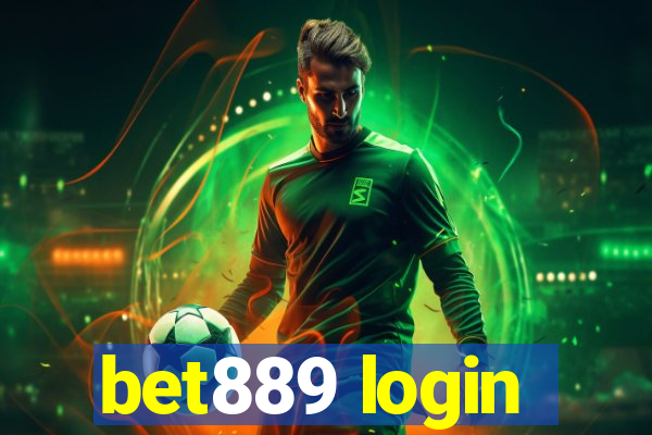 bet889 login