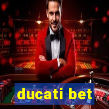 ducati bet