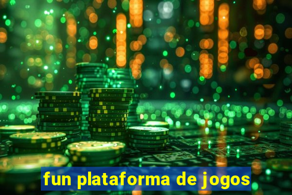 fun plataforma de jogos