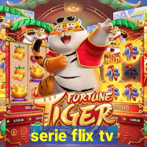 serie flix tv