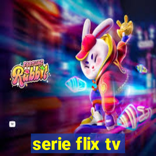 serie flix tv